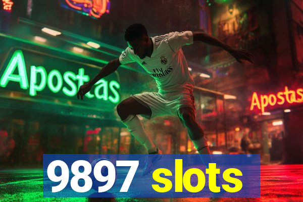 9897 slots